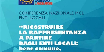 “LA RAPPRESENTANZA A PARTIRE DAGLI ENTI LOCALI: bene comune, sussidiarietà e corpi intermedi” 